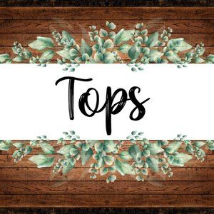 TOPS BELOW!